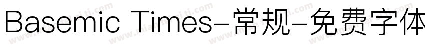 Basemic Times-常规字体转换